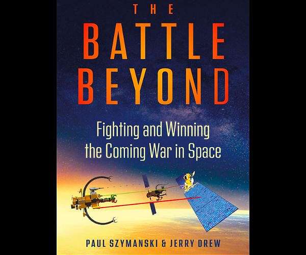 The Battle Beyond: Strategies for Space Warfare